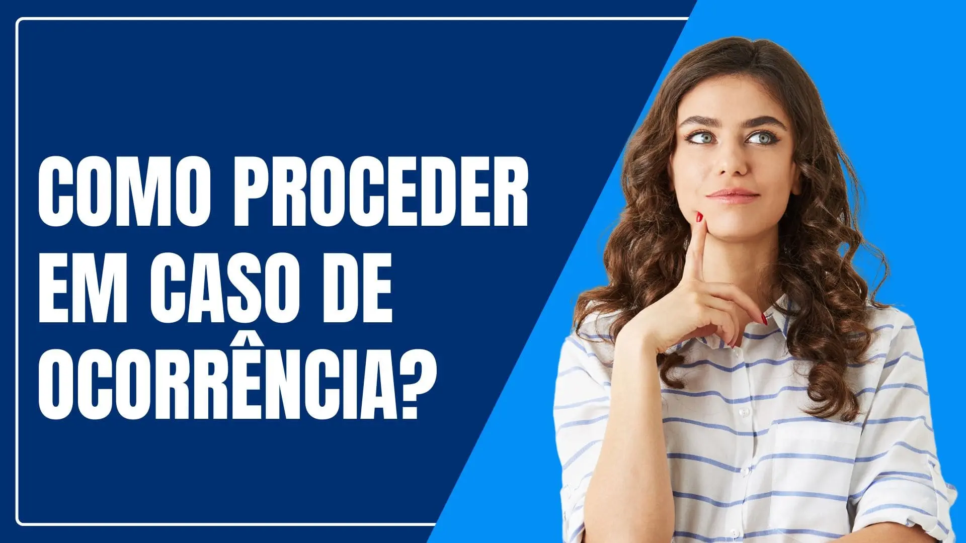 Como-proceder-em-caso-de-ocorrencia.webp